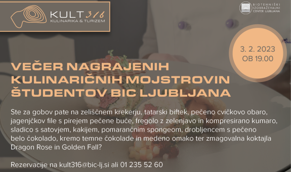 Večer nagrajenih kulinaričnih mojstrovin študentov BIC Ljubljana